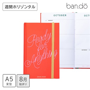 Ban.do バン･ドー 手帳 2026 スケジュール帳 ダイアリー 2025年8月始まり 週間ホリゾンタル A5変型 ＜READY FOR ANYTHING＞